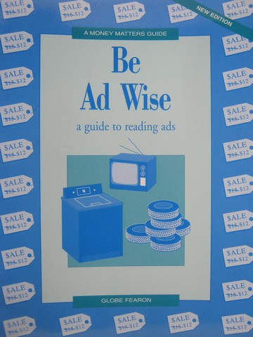 (image for) A Money Matters Guide Be Ad Wise (P) by Jack Canario