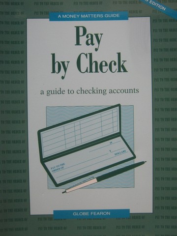 A Money Matters Guide Pay by Check (P) by Janis Fisher Chan