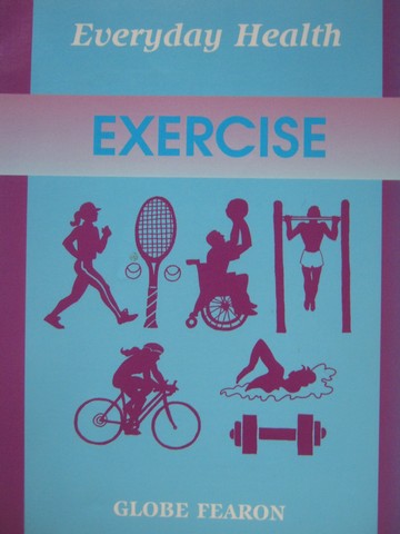 (image for) Everyday Health Exercise (P) by Falk, Golson, & Cahill
