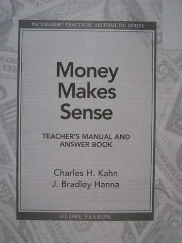 (image for) Money Makes Sense TM & Answer Book (TE)(P) by Kahn & Hanna