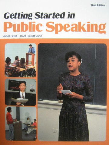 (image for) Getting Started in Public Speaking 3rd Edition (P) by Payne,