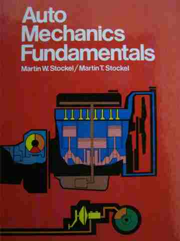 (image for) Auto Mechanics Fundamentals (H) by Stockel & Stockel