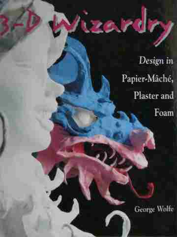 3-D Wizardry Design in Papier-Mache Plaster & Foam (H) by Wolfe