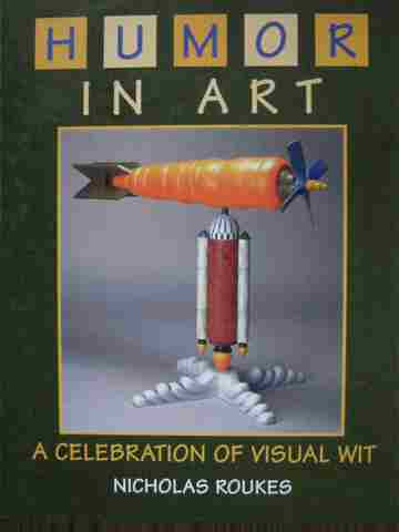 (image for) Humor in Art (H) by Nicholas Roukes