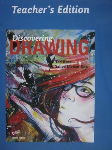 (image for) Discovering Drawing 2nd Edition TE (TE)(Spiral) by Rose,
