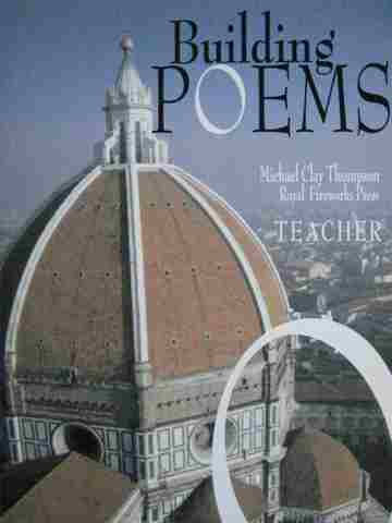 Building Poems Teacher (TE)(P) by Michael Clay Thompson (image for) Building Poems Teacher (TE)(P) by Michael Clay Thompson