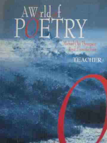 A World of Poetry Teacher (TE)(P) by Michael Clay Thompson (image for) A World of Poetry Teacher (TE)(P) by Michael Clay Thompson