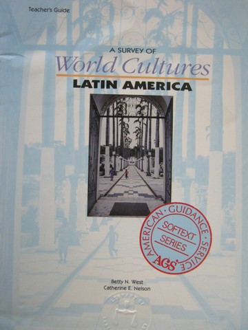 (image for) AGS A Survey of World Cultures Latin America TG (TE)(P) by West,