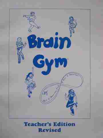 (image for) Brain Gym Teacher's Edition Revised (TE)(P) by Dennison,