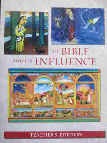 (image for) Bible & Its Influence TE (TE)(P) by Marjorie Haney Schafer