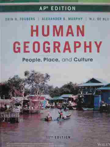 (image for) Human Geography 11th Edition AP Edition (H) by Fouberg, Murphy,