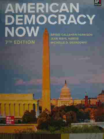 (image for) American Democracy Now 7e AP (H) by Harrison, Harris, & Deardorff