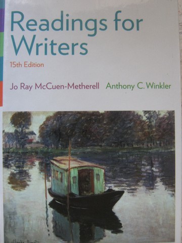 (image for) Readings for Writers 15th Edition (H) by McCuen-Metherell,