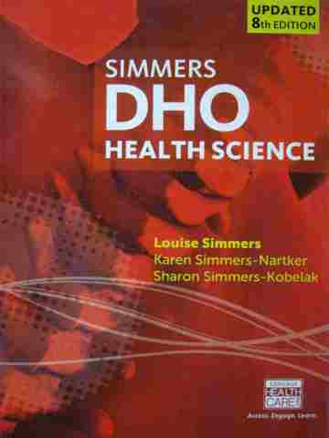 (image for) Simmers DHO Health Science Updated 8th Edition (H) by Simmers,