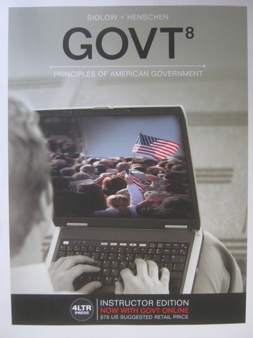(image for) GOVT Principles of American Government IE (TE)(P) by Sidlow,