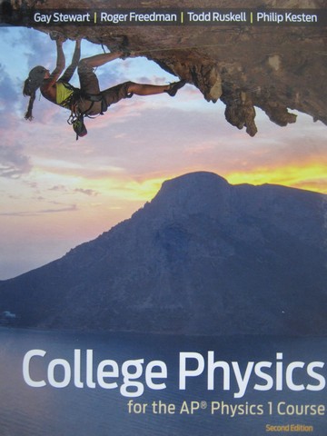 (image for) College Physics for the AP Physics 1 Course 2nd Edition (H) by Stewart,