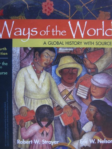 (image for) Ways of the World 4th Edition for the AP Course (H) by Strayer,