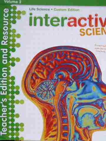 (image for) Interactive Science Life Science TE & Resource Volume 2 (Spiral)