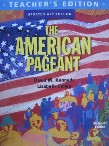 (image for) American Pageant 16th Edition Updated AP Edition TE (TE)(H)