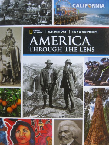 (image for) America Through the Lens 1877 to the Present (CA)(H) by Hiebert,