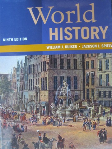 (image for) World History 9th Edition (H) by Duiker & Spielvogel