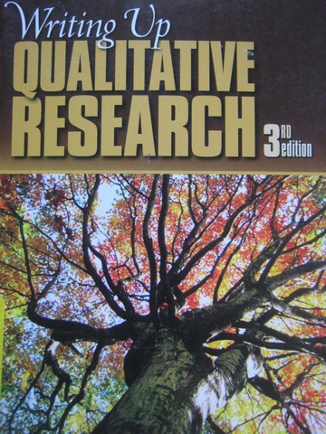 (image for) Writing Up Qualitative Research 3rd Edition (P) by Harry Wolcott
