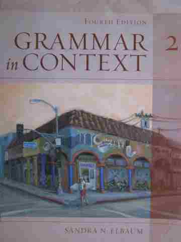 (image for) Grammar in Context 2 4th Edition (P) by Sandra N Elbaum
