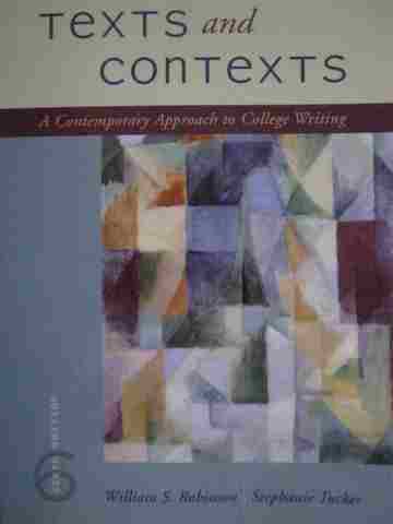 (image for) Texts & Contexts 6th Edition (P) by Robinson & Tucker
