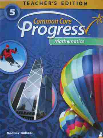 (image for) Common Core Progress Mathematics 5 TE (TE)(P) by William Sadlier