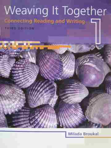 (image for) Weaving It Together 1 3rd Edition (P) by Milada Broukal