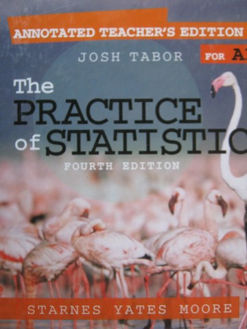 (image for) Practice of Statistics 4th Edition AP Edition ATE (TE)(H)