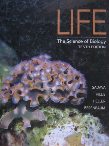 (image for) Life the Science of Biology 10th Edition (H) by Sadava, Hillis,