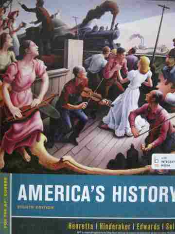 (image for) America's History 8e AP Edition Integrated Media (H) by Hemretta, etc.