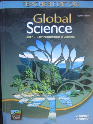 (image for) Global Science 8th Edition TE (TE)(H) by John & Teri Christensen