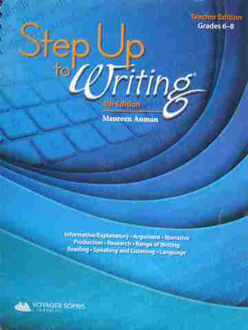 (image for) Step Up to Writing 4th Edition 6-8 TE (TE)(Spiral) by Auman