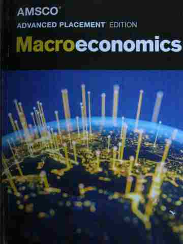 AMSCO Macroeconomics AP Edition (P) by Tracy Lowd (image for) AMSCO Macroeconomics AP Edition (P) by Tracy Lowd