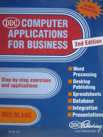 (image for) Computer Applications for Business 2nd Edition (Spiral) by Blanc