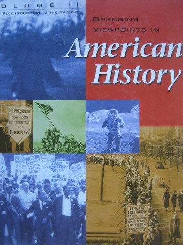 (image for) Opposing Viewpoints in American History Volume 2 (H) by Bender,