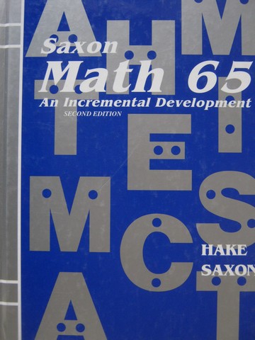 (image for) Saxon Math 65 2nd Edition (H) by Hake & Saxon