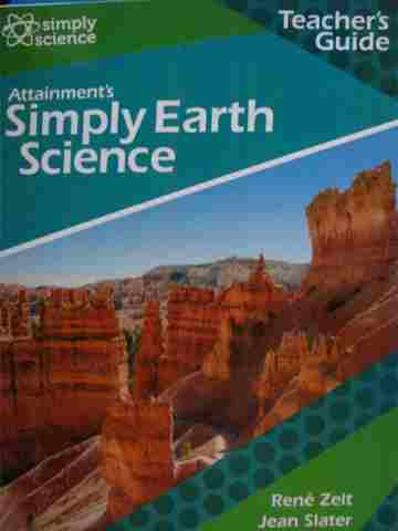 (image for) Attainment's Simply Earth Science TG (TE)(Spiral) by Zelt,