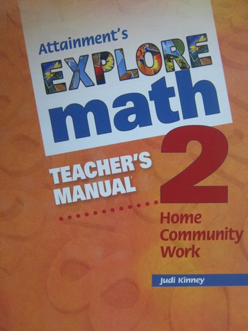 (image for) Attainment's Explore Math 2 TM (TE)(Spiral) by Judi Kinney