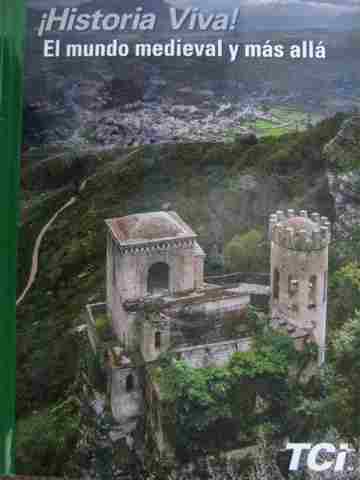 (image for) Historia Viva! El mundo medieval y mas alla (CA)(H) by Frey