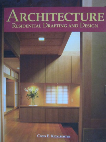 (image for) Architecture Residential Drafting & Design (H) by Kicklighter,
