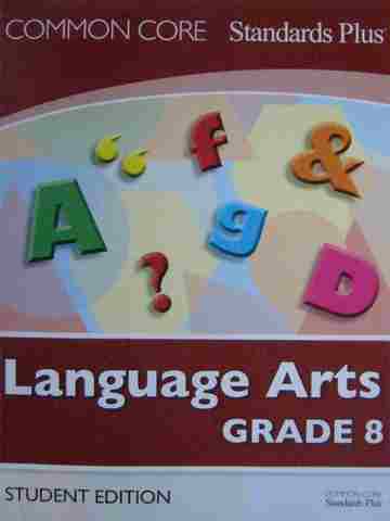 (image for) Common Core Standards Plus Language Arts 8 Student Edition (P)