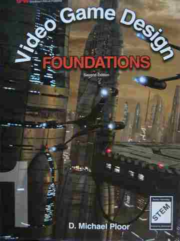 (image for) Video Game Design Foundation 2e (H) by D Michael Ploor