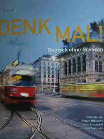 Denk Mal! Deutsch ohne Grenzen 2nd Edition (H) by Barske, (image for) Denk Mal! Deutsch ohne Grenzen 2nd Edition (H) by Barske,