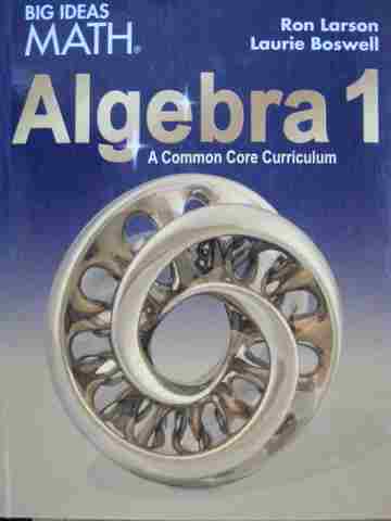 (image for) Big Ideas Math Algebra 1 (H) by Ron Larson & Laurie Boswell