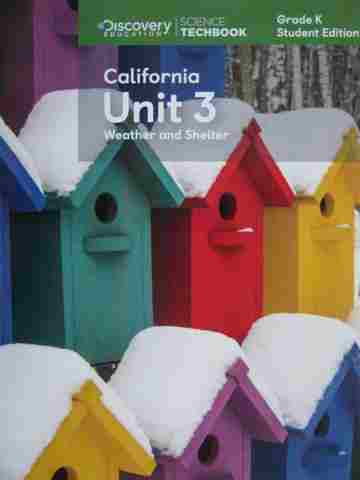 (image for) Science Techbook K California Unit 3 Student Edition (CA)(P)