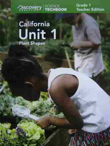 (image for) Science Techbook 1 California Unit 1 TE (CA)(TE)(Spiral)