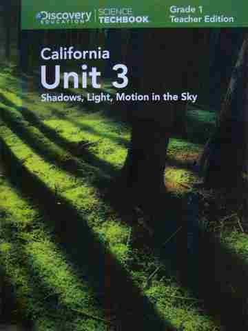 (image for) Science Techbook 1 California Unit 3 TE (CA)(TE)(Spiral)